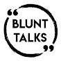 Blunt Talks - @BluntTalks YouTube Profile Photo
