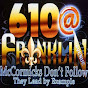 610 At Franklin TV Show YouTube Profile Photo
