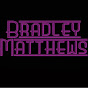 Bradley Mathews YouTube Profile Photo