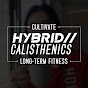 Hybrid Calisthenics - @HybridCalisthenics  YouTube Profile Photo