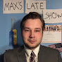 Max’s Late Show - @maxslateshow2286 YouTube Profile Photo