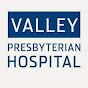 Valley Presbyterian Hospital - @ValleyPresHospital YouTube Profile Photo