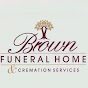 Brown Funeral Home YouTube Profile Photo