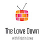 The Lowe Down - @TheLoweDown YouTube Profile Photo