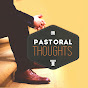 Pastoral Thoughts - @pastoralthoughts9212 YouTube Profile Photo