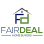 Fair Deal Home Buyers - @fairdealhomebuyers3552 YouTube Profile Photo