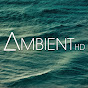 AmbientHD - @AmbientHD YouTube Profile Photo