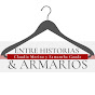 Entre Historias y Armarios - @entrehistoriasyarmarios6007 YouTube Profile Photo
