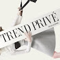 Trend Prive Magazine, LLC - @TrendPrive YouTube Profile Photo