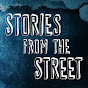 Stories from the Street - @storiesfromthestreet325 YouTube Profile Photo