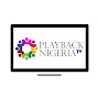 Playback Nigeria TV YouTube Profile Photo