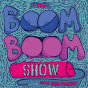 The Boom Boom Show - @theboomboomshow5650 YouTube Profile Photo