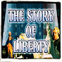 The Story of Liberty YouTube Profile Photo