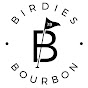 Birdies & Bourbon - @birdiesbourbon4495 YouTube Profile Photo
