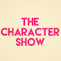 The Character Show - @thecharactershow2850 YouTube Profile Photo