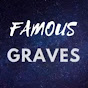 FAMOUS GRAVES - @famousgraves6817 YouTube Profile Photo