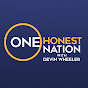 One Honest Nation with Devin Wheeler - @OneHonestNation YouTube Profile Photo