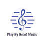Play By Heart Music - @playbyheartmusic2523 YouTube Profile Photo