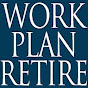 Work Plan Retire - @workplanretire3874 YouTube Profile Photo