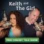 Keith and The Girl - @keithandthegirl YouTube Profile Photo