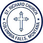 St Richard Columbia Falls YouTube Profile Photo