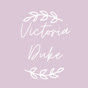 Victoria Duke YouTube Profile Photo