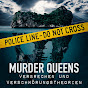 MURDER QUEENS - @murderqueens9477 YouTube Profile Photo