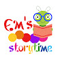 Ems Storytime - @emsstorytime5388 YouTube Profile Photo