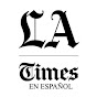 Los Angeles Times En Español