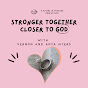 Stronger Together Closer to God - @strongertogetherclosertogo5294 YouTube Profile Photo