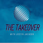 The Takeover with Justin Jackson - @TheTakeoverwithJJ YouTube Profile Photo