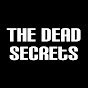 TheDeadSecrets YouTube Profile Photo