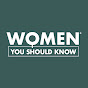 Women You Should Know® YouTube Profile Photo