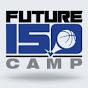 Future150 Camp - @future150camp3 YouTube Profile Photo