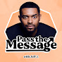 Pass The Message YouTube Profile Photo