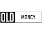 OLD MONEY ENT - @oldmoneyent4579 YouTube Profile Photo