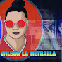 Willson la metralla - @willsonlametralla451 YouTube Profile Photo