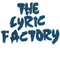 The Lyric Factory - @thelyricfactory4991 YouTube Profile Photo