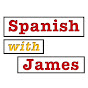 Spanish with James - @SpanishwithJames YouTube Profile Photo