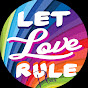 Let Love Rule Plus - @letloveruleplus724 YouTube Profile Photo