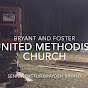 Bryant and foster United Methodist church - @bryantandfosterunitedmetho5944 YouTube Profile Photo