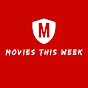 Movies-This-Week - @movies-this-week9791 YouTube Profile Photo