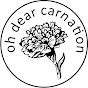 Carolyn, Oh Dear Carnation - @carolynohdearcarnation2014 YouTube Profile Photo