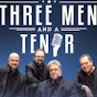 Three Men and a Tenor - @Threemenandatenor YouTube Profile Photo