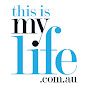 This is my life Pty Ltd - @thisismylifeptyltd5600 YouTube Profile Photo