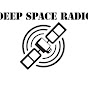 deepspaceradio - @deepspaceradio6155 YouTube Profile Photo