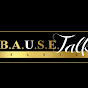 BAUSE Talk Radio - @BAUSETalkRadio YouTube Profile Photo