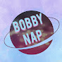 bobby nap - @bobbynap8724 YouTube Profile Photo