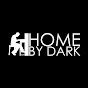 HOME BY DARK - @homebydark YouTube Profile Photo