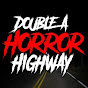 Double A Horror Highway - @doubleahorrorhighway9072 YouTube Profile Photo